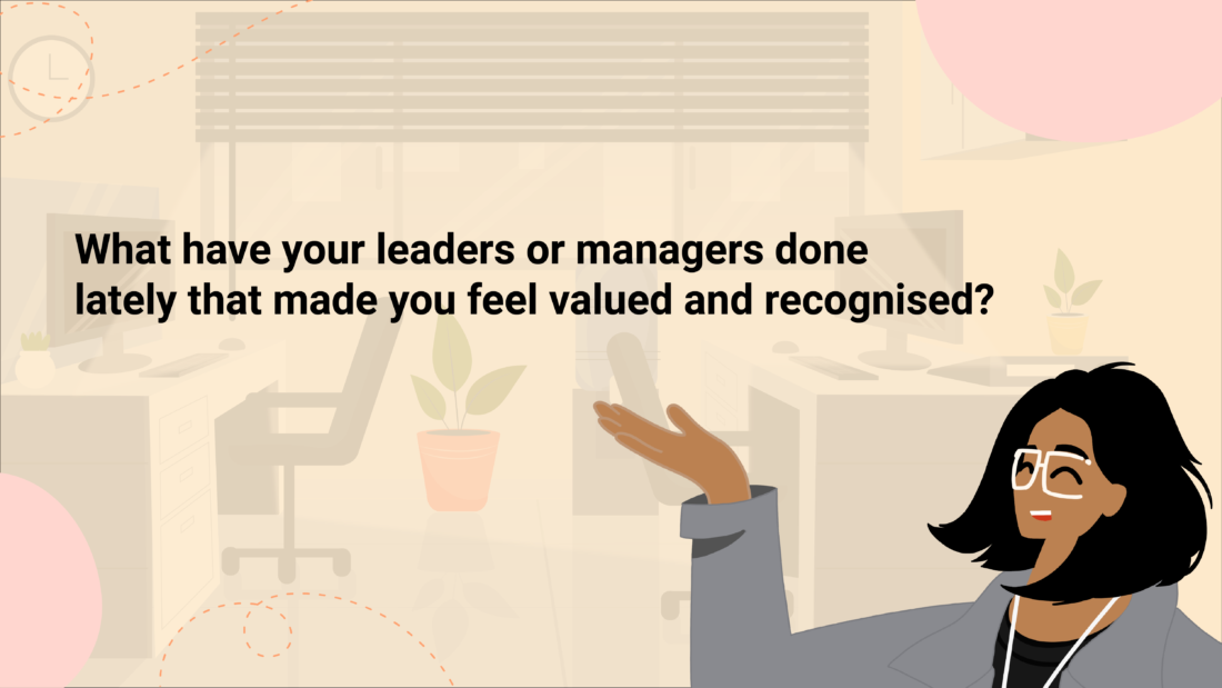 managers done lately that made you feel valued